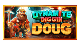 Dynamite Diggin Doug